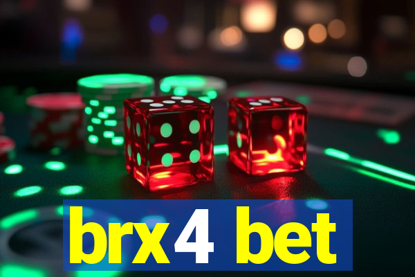 brx4 bet